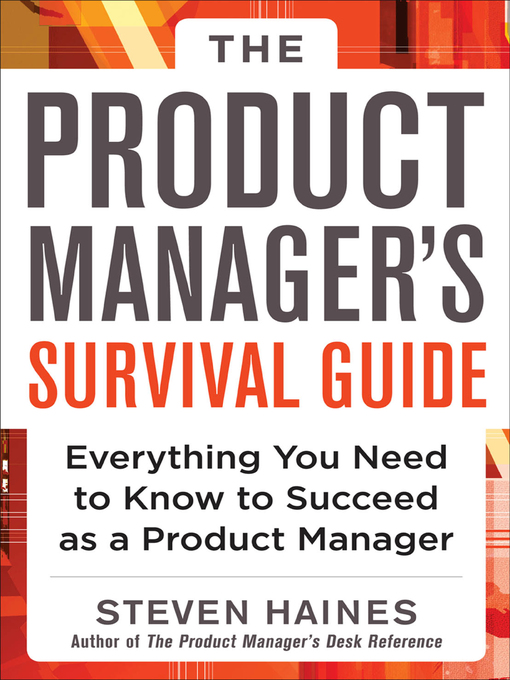 Title details for The Product Manager's Survival Guide by Steven Haines - Wait list